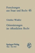 Orientierungen im öffentlichen Recht