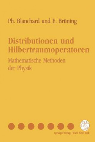 Distributionen und Hilbertraumoperationen