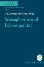 Schizophrenie Und Lebensqualitat