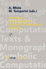 Advances in the Design of Symbolic Computation Systems