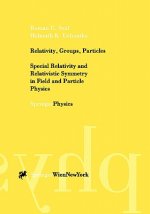 Relativity, Groups, Particles