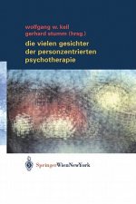 Die vielen Gesichter der Personenzentrierten Psychotherapie