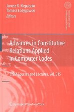 Advances in Constitutive Relations Applied in Computer Codes