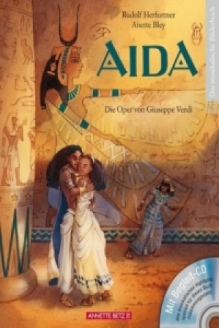 Aida (Das musikalische Bilderbuch mit CD im Buch und zum Streamen)