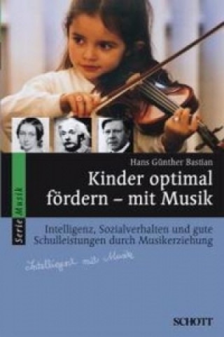 Kinder optimal fördern - mit Musik