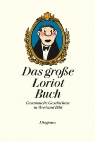 Das große Loriot Buch