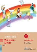 3. Klass-Unti. Wir leben Kirche, m. DVD