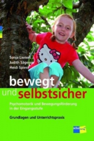 bewegt und selbstsicher, m. 1 CD-ROM