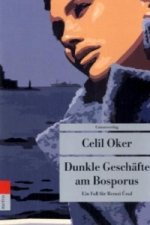 Dunkle Geschäfte am Bosporus