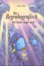 Der Regenbogenfisch hat keine Angst mehr, m. Superbuch
