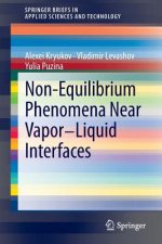 Non-Equilibrium Phenomena near Vapor-Liquid Interfaces