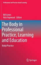Body in Professional Practice, Learning and Education