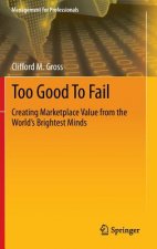 Too Good To Fail