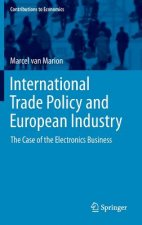International Trade Policy and European Industry