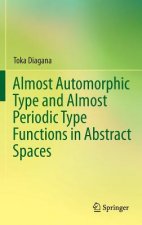 Almost Automorphic Type and Almost Periodic Type Functions in Abstract Spaces