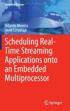 Scheduling Real-Time Streaming Applications onto an Embedded Multiprocessor