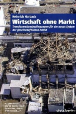 Wirtschaft ohne Markt