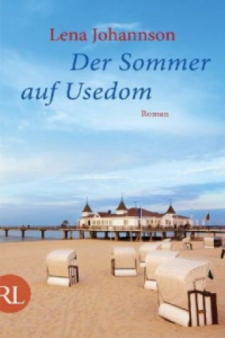 Der Sommer auf Usedom