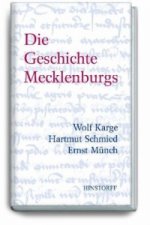 Die Geschichte Mecklenburgs