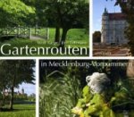 Gartenrouten in Mecklenburg-Vorpommern