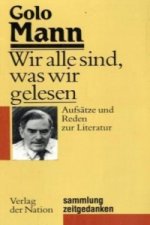 Wir alle sind, was wir gelesen