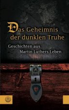 Das Geheimnis der dunklen Truhe