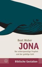 JONA - Der widerspenstige Prophet und der gnädige Gott