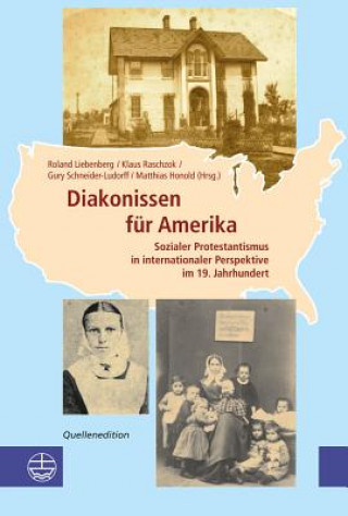 Diakonissen für Amerika