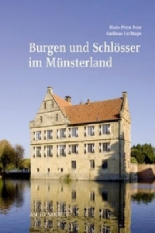 Burgen und Schlösser im Münsterland