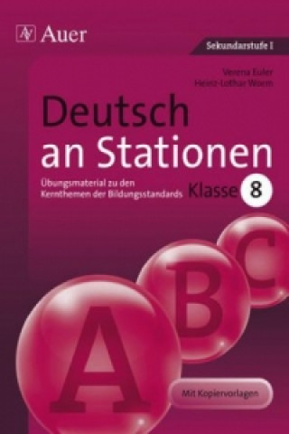 Deutsch an Stationen, Klasse 8