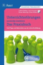 Unterrichtsstörungen souverän meistern. Das Praxisbuch, m. 1 CD-ROM