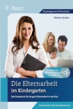 Die Elternarbeit im Kindergarten, m. 1 Audio-CD