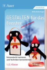 Gestalten für das Fenster - mehr als Basteln 1/2