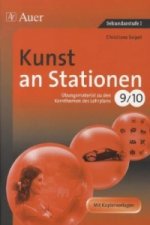 Kunst an Stationen, Klassen 9/10