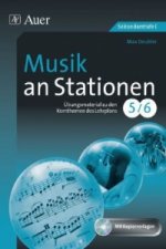 Musik an Stationen 5-6, m. 1 CD-ROM