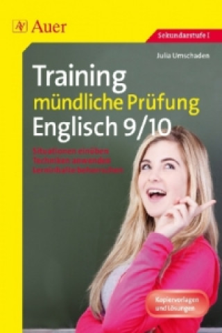Training mündliche Prüfung Englisch  Klasse 9-10