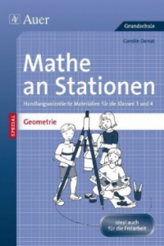 Mathe an Stationen Spezial: Geometrie 3/4