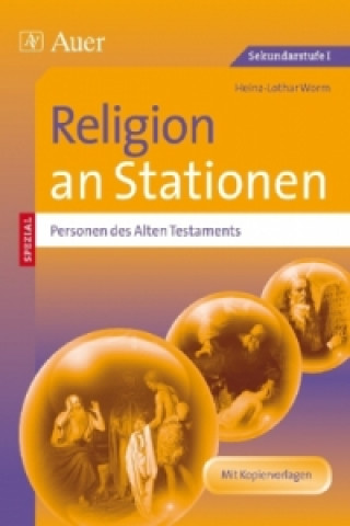 Religion an Stationen SPEZIAL - Personen des Alten Testaments