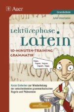 Lektürephase Latein: 10-Minuten-Training Grammatik