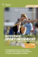 Moderner Sportunterricht in Stundenbildern 8-10, m. 1 CD-ROM