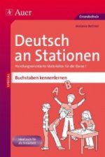 Deutsch an Stationen SPEZIAL - Buchstaben kennenlernen
