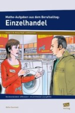 Mathe-Aufgaben aus dem Berufsalltag: Einzelhandel