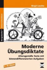 Moderne Übungsdiktate