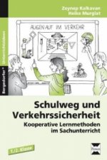 Schulweg und Verkehrssicherheit, 1./2. Klasse