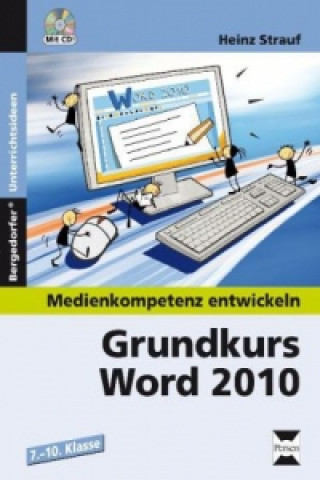 Grundkurs Word 2010, m. 1 CD-ROM