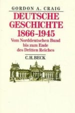 Deutsche Geschichte 1866-1945