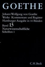 Goethes Werke Bd. 13: Naturwissenschaftliche Schriften I. Tl.1