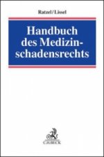 Handbuch des Medizinschadensrechts
