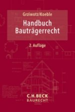 Handbuch Bauträgerrecht