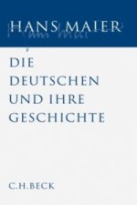 Gesammelte Schriften  Bd. V: Die Deutschen und ihre Geschichte